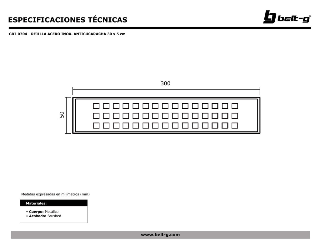 Belt-G Rejilla acero inoxidable anticucaracha 30 cm x 5 cm GRI-0704