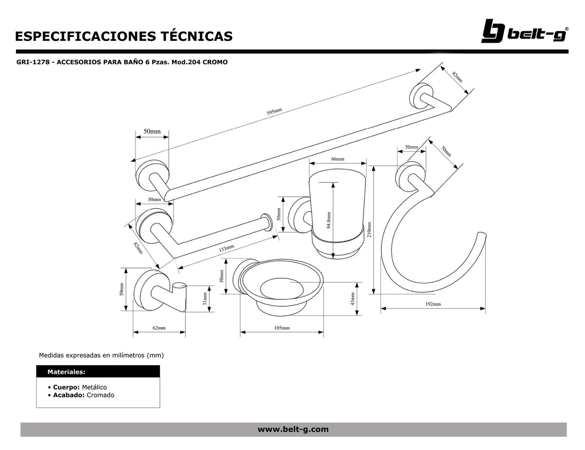 Belt-G Accesorio para baño 6 piezas modelo 204 cromado GRI-1278
