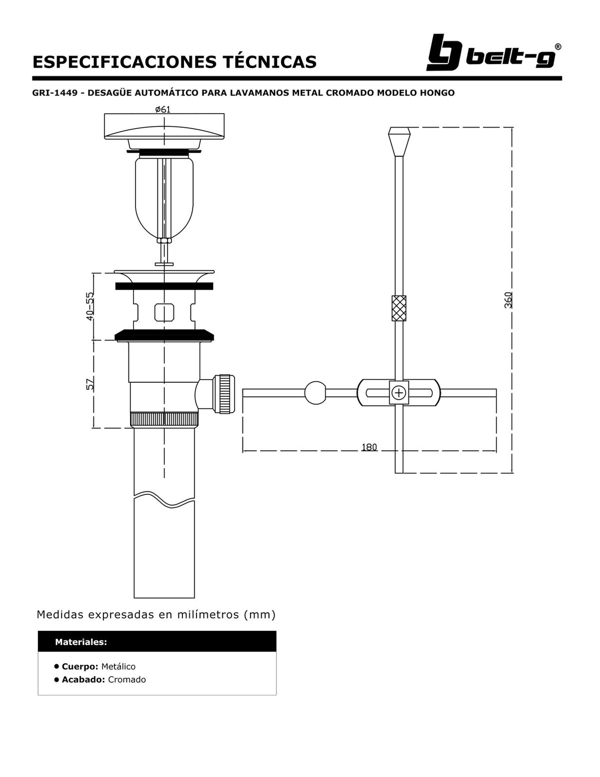 Belt-G Desagüe automático para lavamanos metal cromado modelo hongo GRI-1449