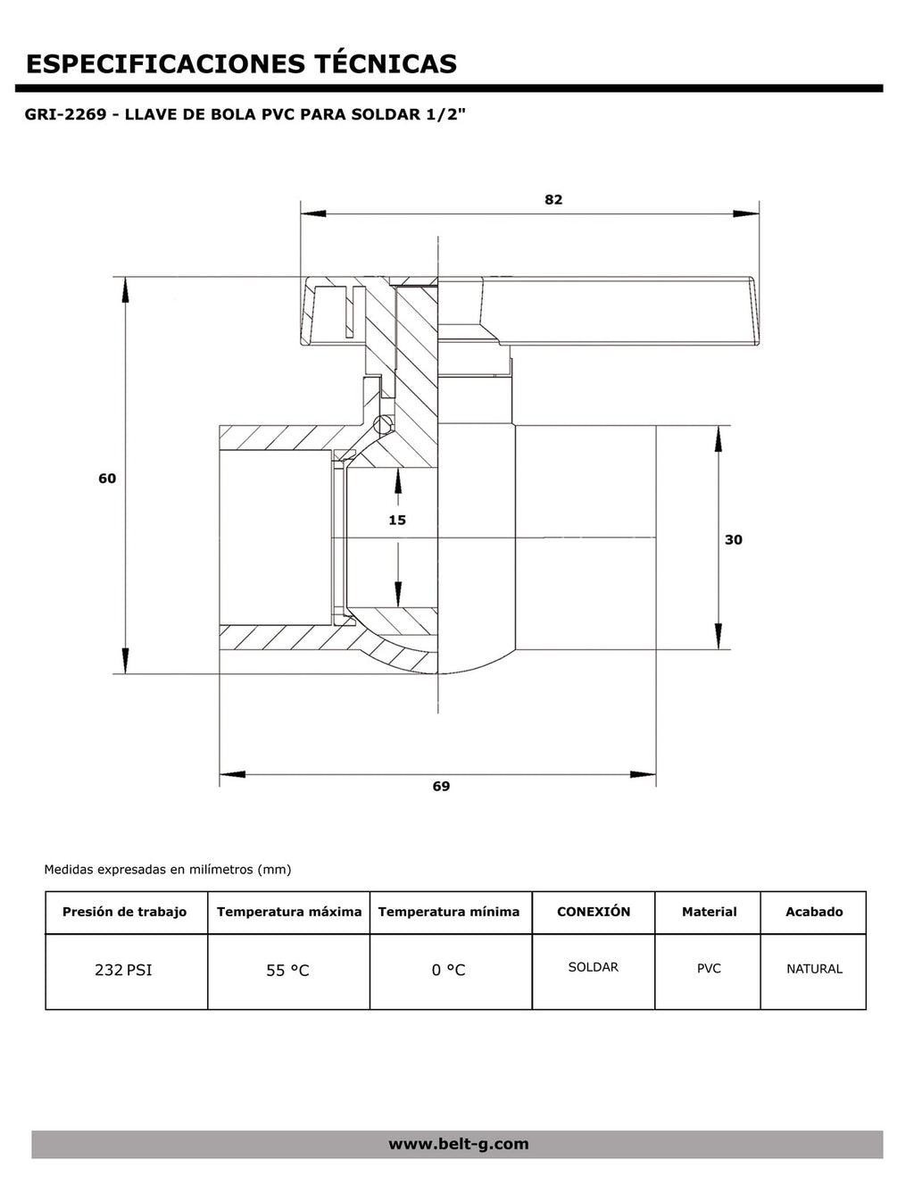 Belt-G Llave de bola PVC para soldar 1/2 GRI-2269