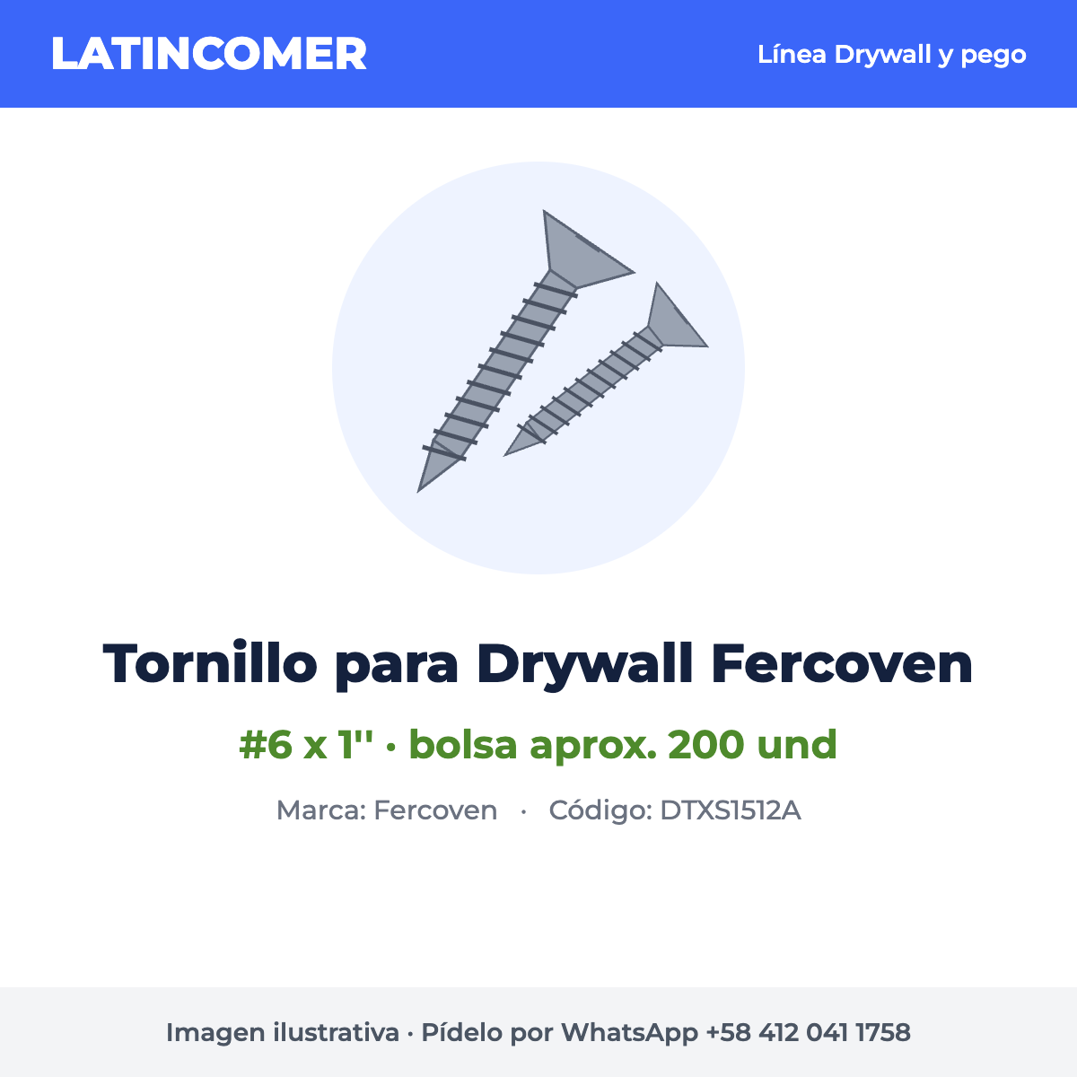 Tornillo para Drywall #6 x 1'' Fercoven (bolsa aprox. 200 und)
