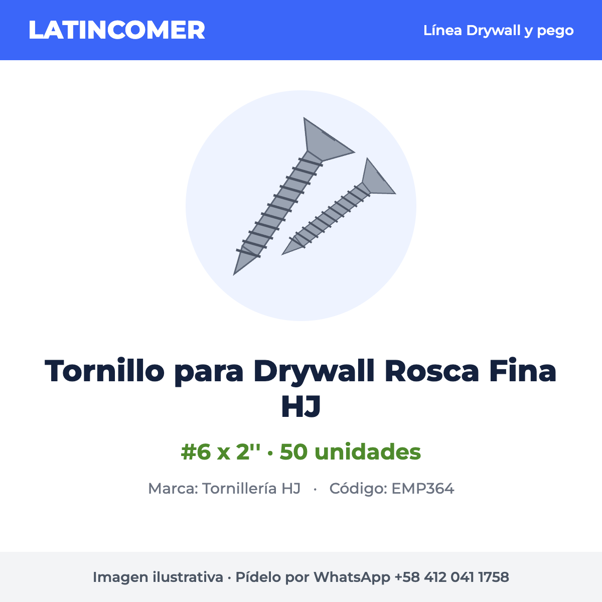 Tornillo para Drywall Rosca Fina #6 x 2'' HJ (50 und)